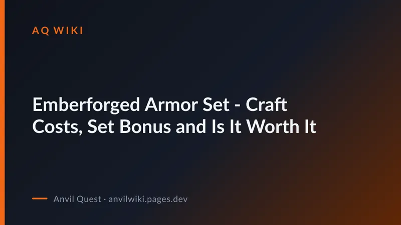 Anvil Quest Emberforged armor set
